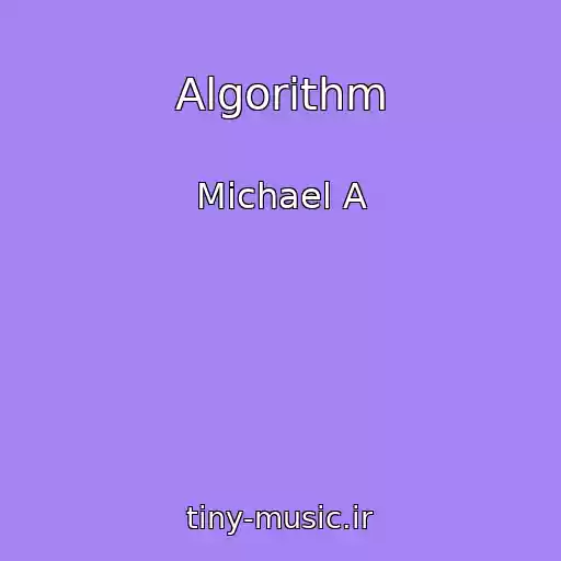 کاور آهنگ Algorithm از Michael A
