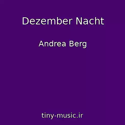 کاور آهنگ Dezember Nacht از Andrea Berg