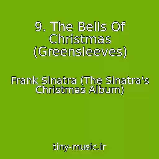 کاور آهنگ 9. The Bells Of Christmas (Greensleeves) از Frank Sinatra (The Sinatra's Christmas Album)