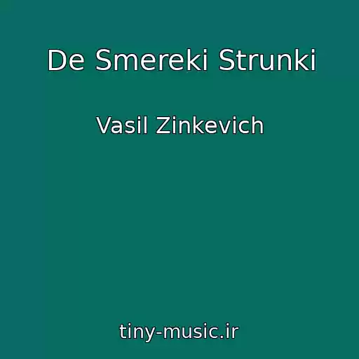 کاور آهنگ De Smereki Strunkі از Vasil Zіnkevich