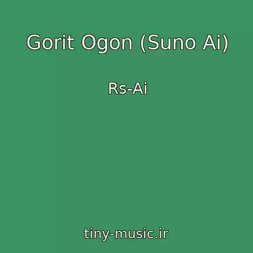 کاور آهنگ Gorit Ogon (Suno Ai) از Rs-Ai