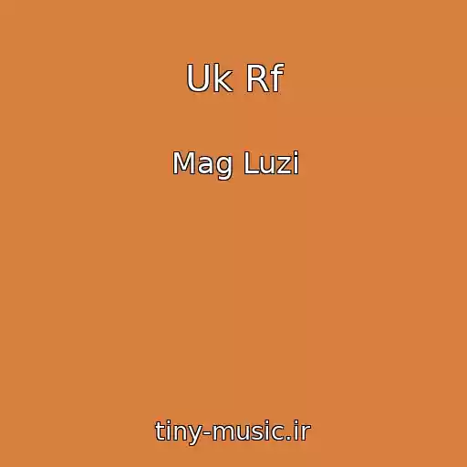 کاور آهنگ Uk Rf از Mag Luzi