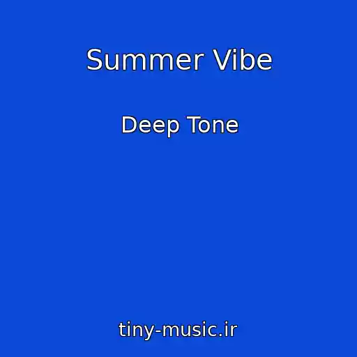 کاور آهنگ Summer Vibe از Deep Tone