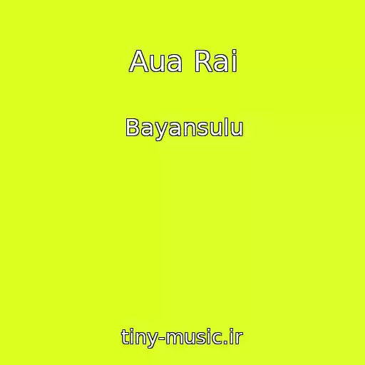 کاور آهنگ Aua Rai از Bayansulu