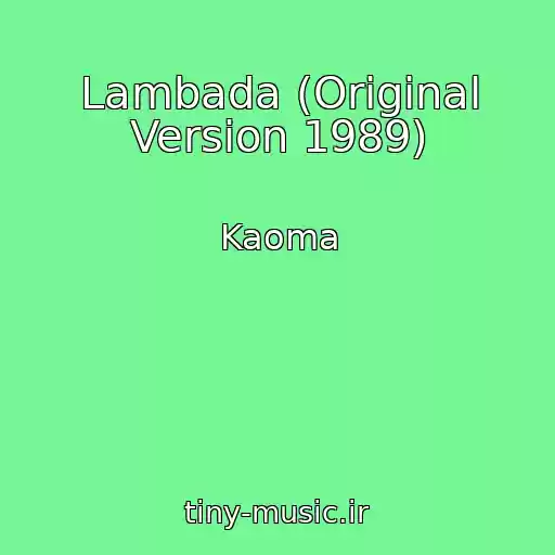 کاور آهنگ Lambada (Original Version 1989) از Kaoma