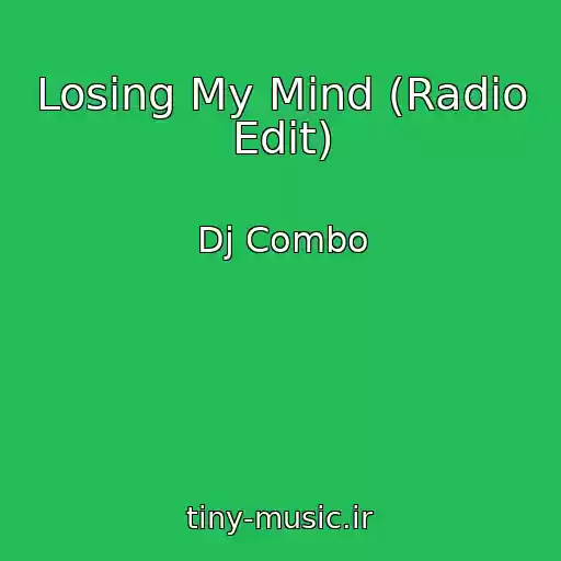 کاور آهنگ Losing My Mind (Radio Edit) از Dj Combo