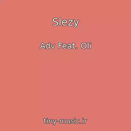کاور آهنگ Slezy از Adv Feat. Oli