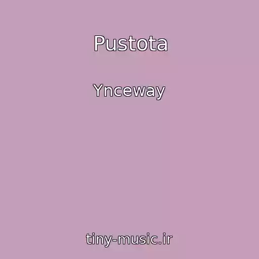 کاور آهنگ Pustota از Ynceway