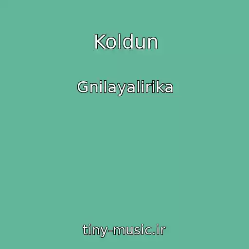 کاور آهنگ Koldun از Gnilayalirika