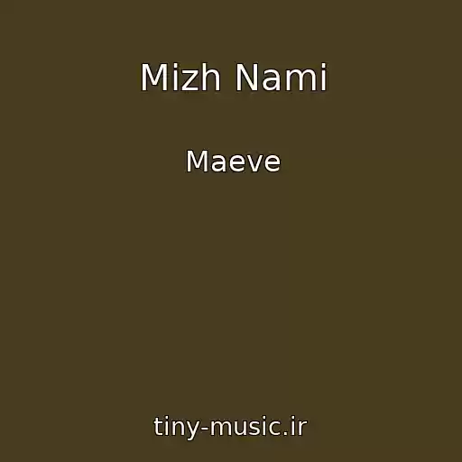 کاور آهنگ Mіzh Nami از Maeve