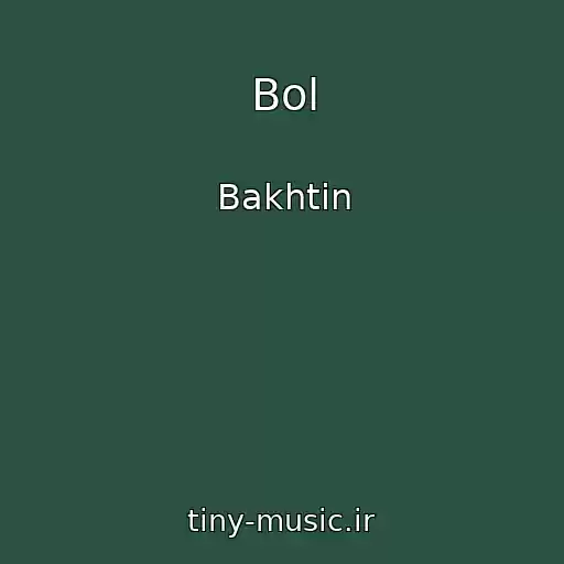 کاور آهنگ Bol از Bakhtin