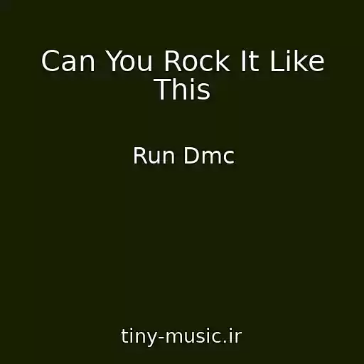 کاور آهنگ Can You Rock It Like This از Run Dmc