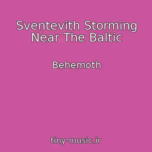 کاور آهنگ Sventevith Storming Near The Baltic از Behemoth
