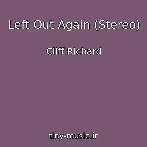 کاور آهنگ Left Out Again (Stereo) از Cliff Richard