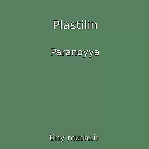 کاور آهنگ Plastilin از Paranoyya