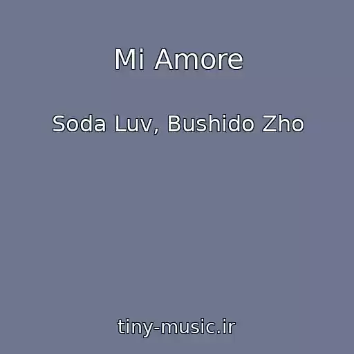 کاور آهنگ Mi Amore از Soda Luv, Bushido Zho