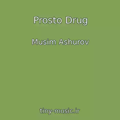 کاور آهنگ Prosto Drug از Musim Ashurov