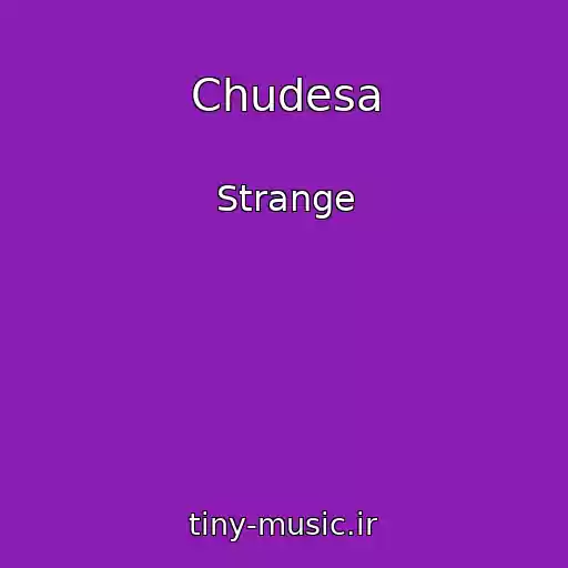 کاور آهنگ Chudesa از Strange