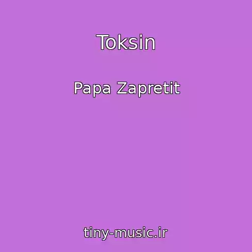 کاور آهنگ Toksin از Papa Zapretit