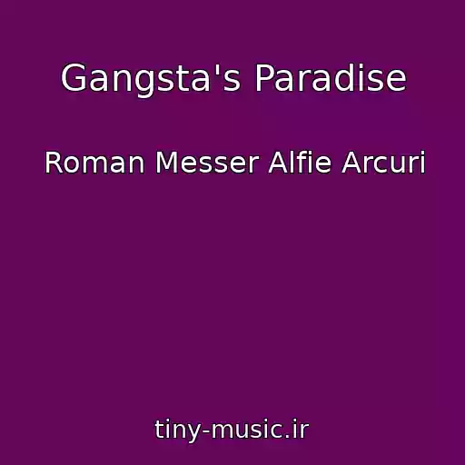 کاور آهنگ Gangsta's Paradise از Roman Messer Alfie Arcuri