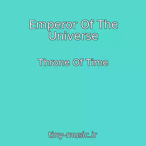 کاور آهنگ Emperor Of The Universe از Throne Of Time