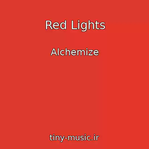 کاور آهنگ Red Lights از Alchemize