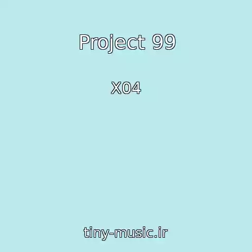 کاور آهنگ Project 99 از X04