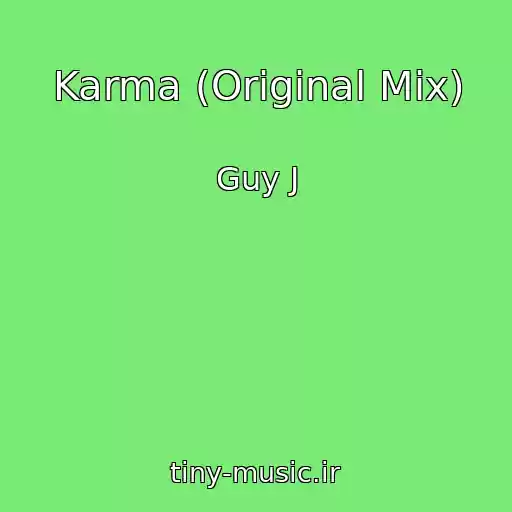 کاور آهنگ Karma (Original Mix) از Guy J