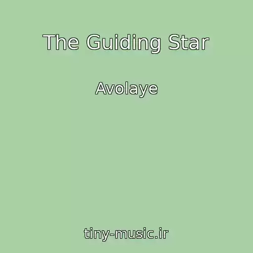 کاور آهنگ The Guiding Star از Avolaye