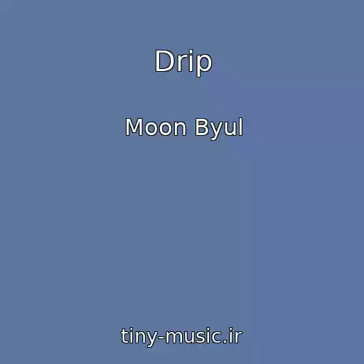 کاور آهنگ Drip از Moon Byul