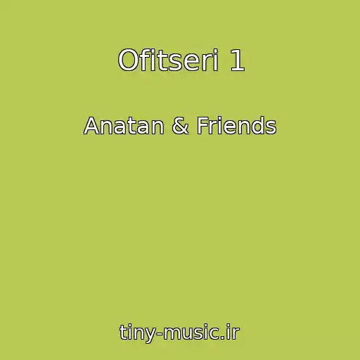کاور آهنگ Ofіtseri 1 از Anatan & Friends