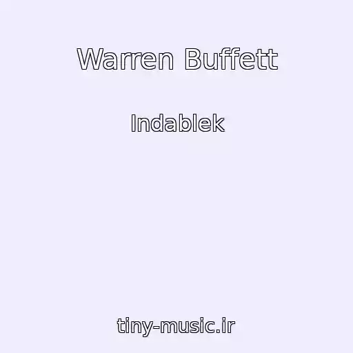 کاور آهنگ Warren Buffett از Indablek