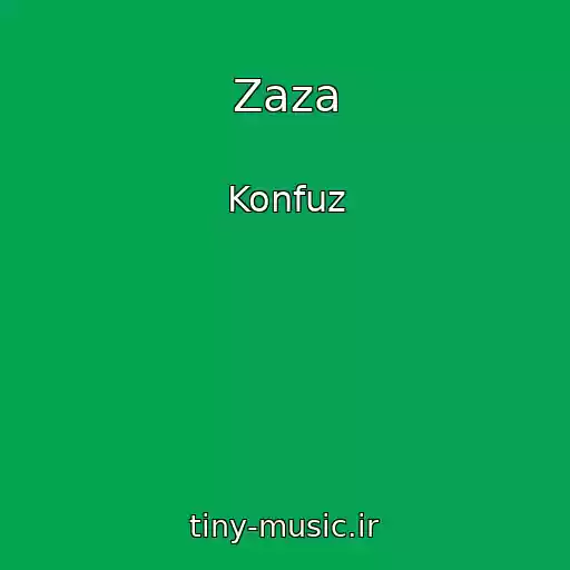 کاور آهنگ Zaza از Konfuz
