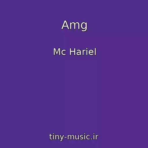 کاور آهنگ Amg از Mc Hariel