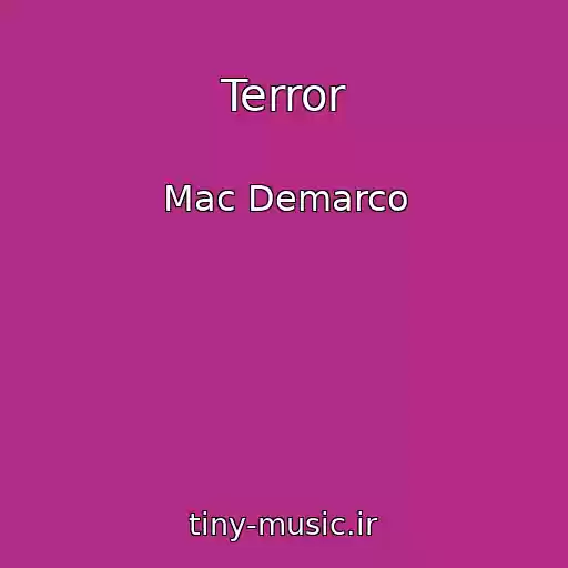 کاور آهنگ Terror از Mac Demarco