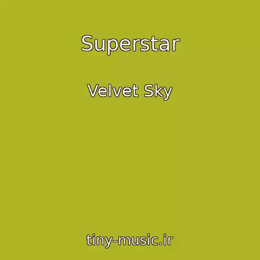 کاور آهنگ Superstar از Velvet Sky