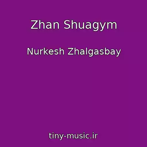 کاور آهنگ Zhan Shuagym از Nurkesh Zhalgasbay