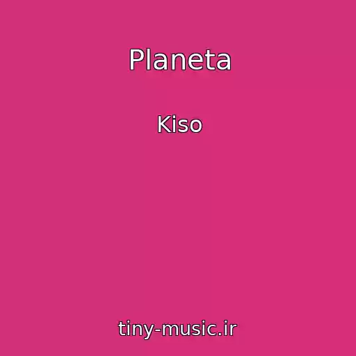 کاور آهنگ Planeta از Kiso