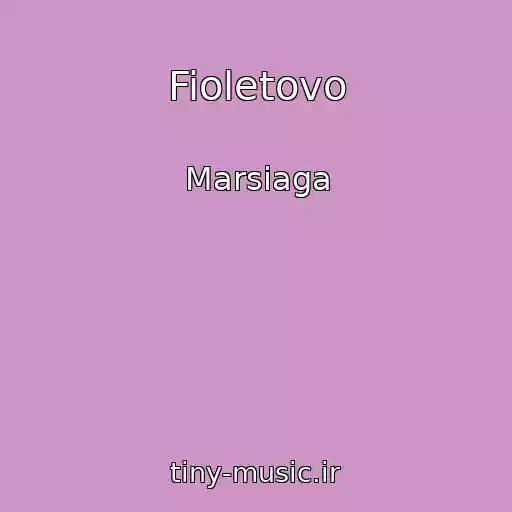 کاور آهنگ Fioletovo از Marsiaga