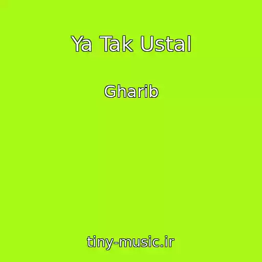 کاور آهنگ Ya Tak Ustal از Gharib