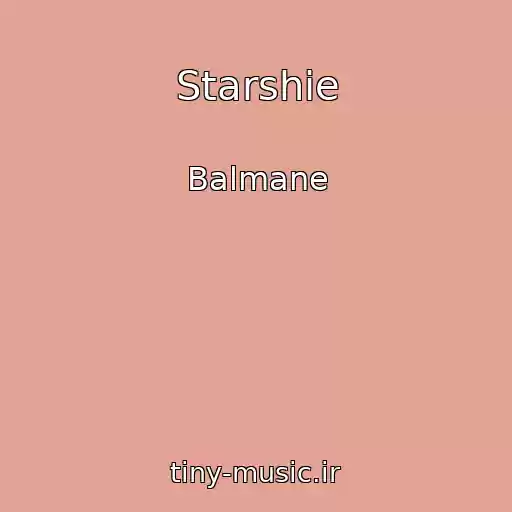 کاور آهنگ Starshie از Balmane