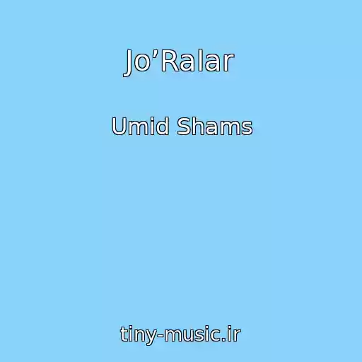 کاور آهنگ Jo’Ralar از Umid Shams