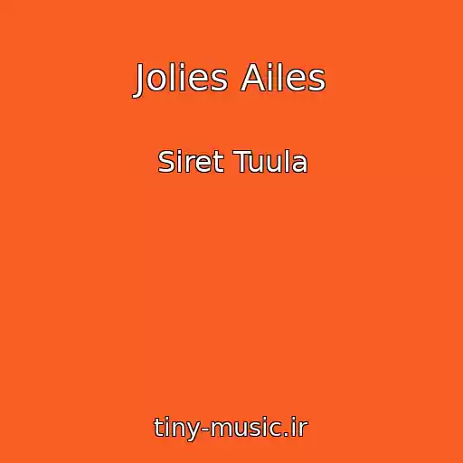 کاور آهنگ Jolies Ailes از Siret Tuula