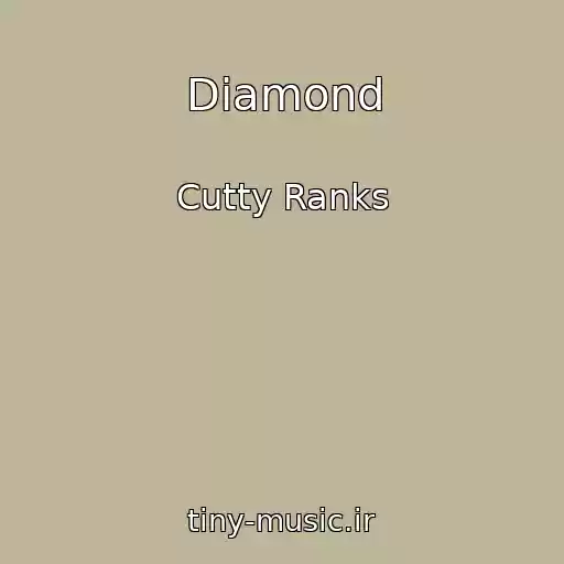 کاور آهنگ Diamond از Cutty Ranks