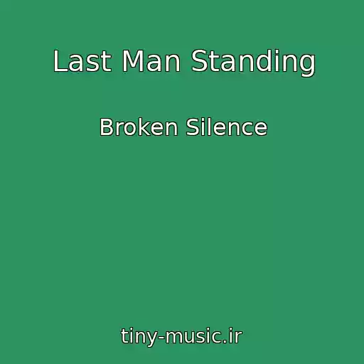 کاور آهنگ Last Man Standing از Broken Silence
