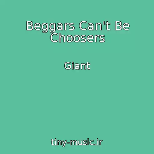 کاور آهنگ Beggars Can't Be Choosers از Giant