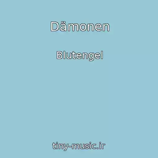 کاور آهنگ Dämonen از Blutengel