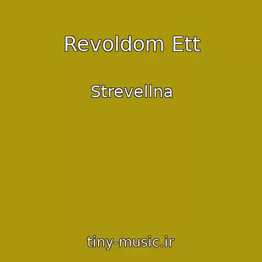کاور آهنگ Revoldom Ett از Strevellna