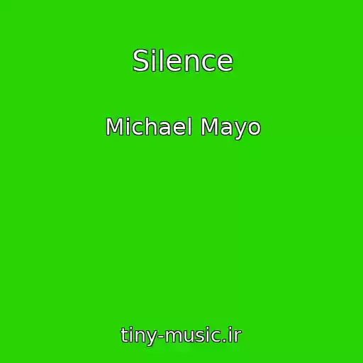 کاور آهنگ Silence از Michael Mayo