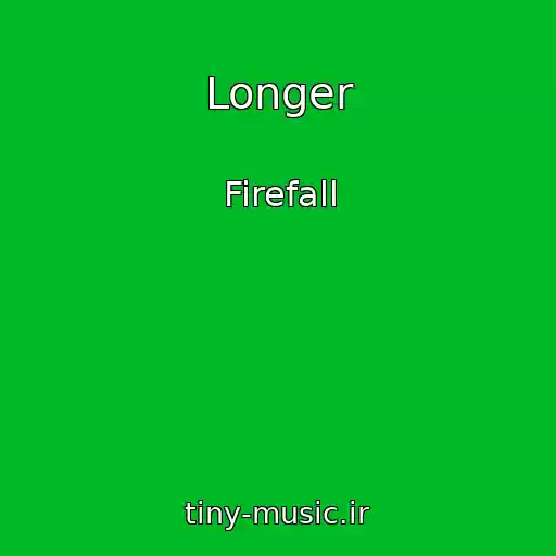 کاور آهنگ Longer از Firefall